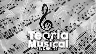 TEORIA MUSICAL EM 12 MINUTOS!! - Aula para iniciantes