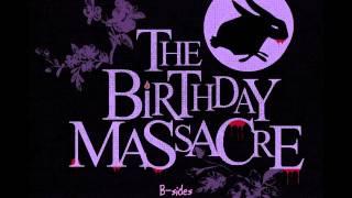 The Birthday Massacre - B-sides - Remixes (Rare Tracks)