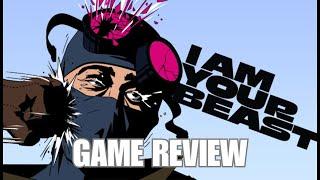 I Am Your Beast | Game Review