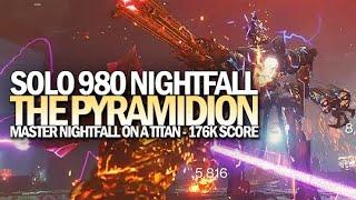 Solo 980 Nightfall The Ordeal (Master The Pyramidion 176k) [Destiny 2 Season of Dawn]