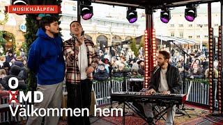 EMD (OMD) - Välkommen hem / Musikhjälpen 2022