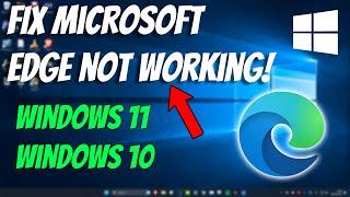 How To Fix Microsoft Edge Not Opening & Responding (2025)