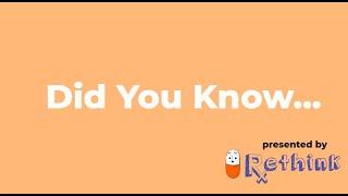 Rethink Campaign: Did You Know