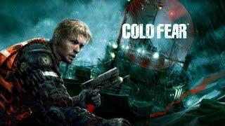 Игрофильм Cold Fear (максимум экшена) Серия 3