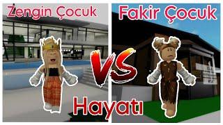 Zengin çocuğun hayatı VS fakir Çocuğun hayatı roblox Brookhaven 