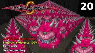 Doom II: Simulacrum - MAP20: The Base Reality - Blind Ultra-Violence 100%