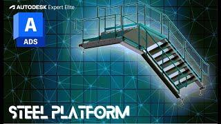 Steel platform tutorial using Advance Steel