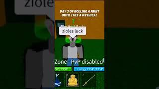 Day 3 of rolling a Fruit until i get a Mythical | BloxFruit Roblox #roblox #shorts #fyp #bloxfruits