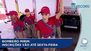 BOMBEIRO MIRIM: INSCRIÇÕES VÃO ATÉ SEXTA-FEIRA