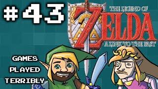 The Legend of Zelda: A Link to the Past Part 43 - Aperture Science - Games Played Terribly