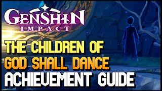 Genshin Impact - All Ghost Children (The Children Of God Shall Dance Achievement Guide)