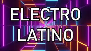 Electro Latino Mix - Los Mejores Temazos - Dj Vince