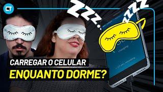 Você NÃO deveria CARREGAR o seu CELULAR enquanto DORME