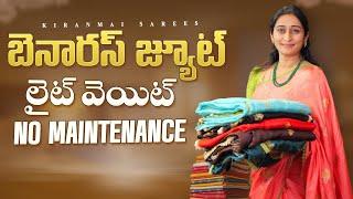 "Banaras Jute Sarees  Light Weight & Zero Maintenance | Daily to Festive Wear!" #kiranmaisarees