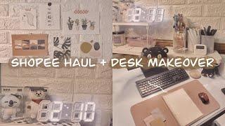 shopee haul + desk makeover | philippines