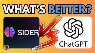 Sider Ai vs ChatGPT - Ultimate Showdown (2025)
