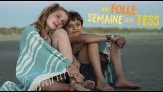 Ma Folle Semaine Avec Tess Film Complet en Français