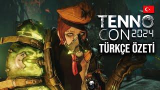 TENNOCON 2024 TÜRKÇE ÖZET - WARFRAME VE SOULFRAME YENİLİKLERİ NELER?