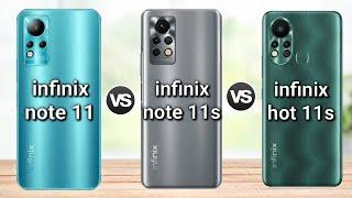 infinix note 11 vs infinix note 11s vs infinix hot 11s || Price || specification || full comparison