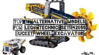 Top 10 Alternative Models for LEGO Technic Set 42055 Bucket Wheel Excavator