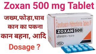 Zoxan 500 tablet | जख्म घाव,बाल तोड़,फोड़ा फुंसी,आदि सब ठीक करे | true medical