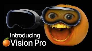 Introducing the Orange Vision Pro | Annoying Orange