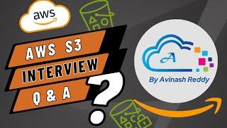 Amazon S3 Interview Questions | Expected Questions on S3