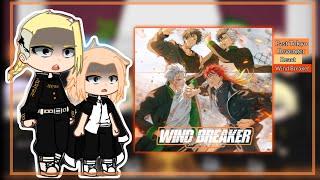 Past Tokyo Revenger react to Wind Breaker || Gacha react