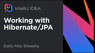 IntelliJ IDEA. Working with Hibernate/JPA