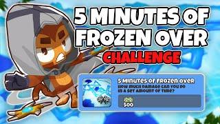 5 Minutes Of Frozen Over Challenge Guide | No Monkey Knowledge - BTD6