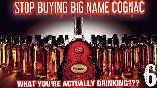 STOP BUYING BIG NAME COGNAC