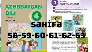 4-CÜ SİNİF AZƏRBAYCAN DİLİ SƏHİFƏ 58-59-60-61-62-63(1-Cİ HİSSƏ)ÖDƏNİŞLİ WHATSAPP QRUPU 051-728-95-43