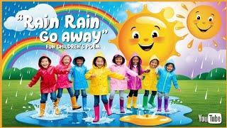 "RAIN RAIN Go Away!  | Fun Nursery Rhyme for Kids | Sing-Along Adventure!"