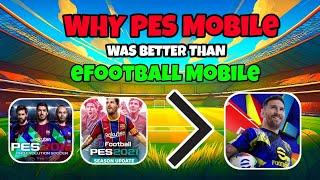 Why Pes Mobile was Better Than eFootball ?