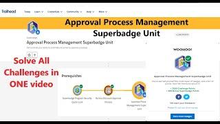 Approval process management superbadge unit|| Complete Solution