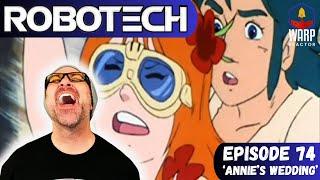Robotech: New Generation Ep 74 'Annie's Wedding' - It's the Big Day! REACTION & REVIEW!