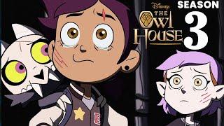 The Owl House Season 3 Release Date, Trailer, News & Updates!!