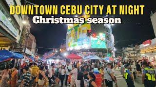 Cebu city Downtown at night. Christmas season updated walking tour. Philippines