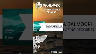 Plutian & Dalmoori - Frigoris -Trance- #shorts (Uplifting Trance Sessions EP. 601 with DJ Phalanx)