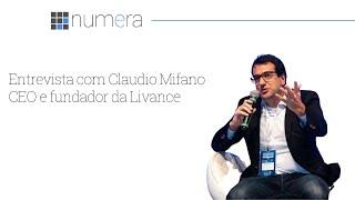 Numera entrevista #24 Cláudio Mifano, CEO e fundador da Livance