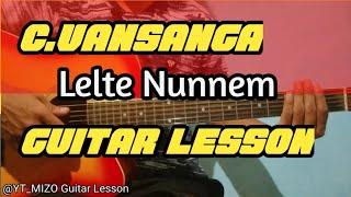 C.Vansanga - Lelte Nunnem (Guitar Lesson/Perhdan)