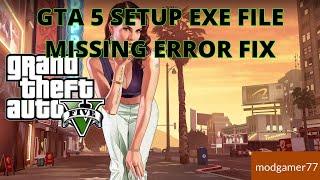 GTA 5 SETUP EXE MISSING FIX #gta #gta5 #gta6 #fix #gaming #gameplay #games #gtaonline #windows