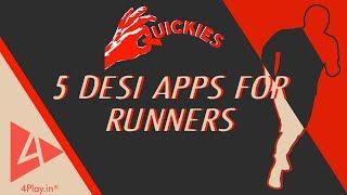 5 Desi Apps for Runners | QUICKIES | 4Play.in