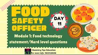 Day 11 Food technology FSO 2024