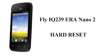Fly iQ239 Hard Reset