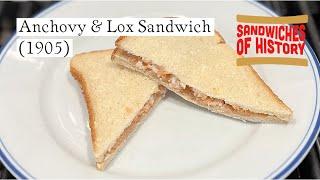 Anchovy and Lox Sandwich (1905) on Sandwiches of History⁣