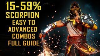 "SCORPION" Easy to Advance Combo Guide Mortal Kombat 11 [15-59%]