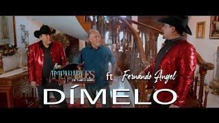 Dímelo Los Imparables de Tabelo Angel ft Fernando Angel