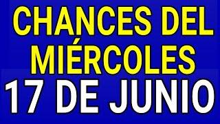 Resultado de los chances del Miércoles 17 de Junio de 2020