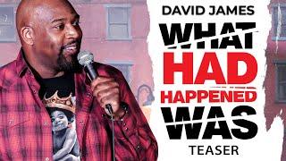 DAVID JAMES: WHAT HAD HAPPENED WAS | Teaser | Helium Comedy Studios Stand-Up Comedy Special